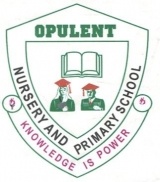 OPULENT NURSERY & PRIMARY SCHOOL, N.N.P.C