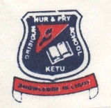 ORISIGUN Nur/PRY SCHOOL, Ketu