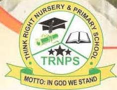 THINK RIGHT NUR/PRY SCHOOL, Gberigbe